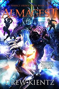 Almagest (A Perfect Order Series Book 2) - Published on Sep, 2021