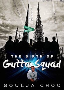 The Birth of Gutta Squad
