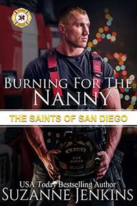 Burning for the Nanny: The Saints of San Diego - Published on Oct, 2019