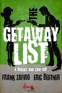 The Getaway List (A Bricks and Cam Job Book 3)