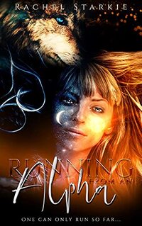 Running From An Alpha (Sanctuary of Kasa Book 1)