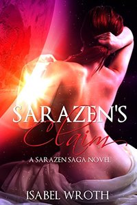 Sarazen's Claim: A Sarazen Saga Novel