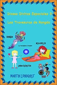 Dioses Divinos Espaciales 3: Las travesuras de Rangda (Spanish Edition)