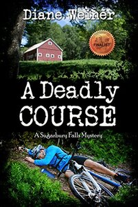 A Deadly Course: A Sugarbury Falls Mystery (Sugarbury Falls Mysteries Book 1)