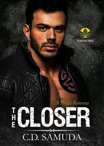 The Closer: A Mafia Romance