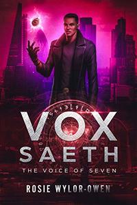 Vox Saeth: The Voice of Seven