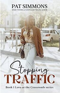 Stopping Traffic (A Back to School Romance) (Love at the Crossroads Book 1)