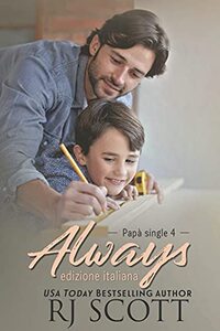 Always (edizione italiana) (Papà Single Vol. 4) (Italian Edition)