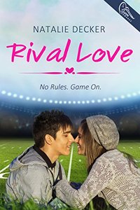 Rival Love - Published on Aug, 2014