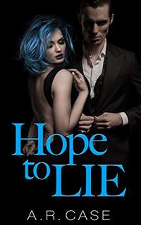 Hope to Lie (DeSantos Book 2)