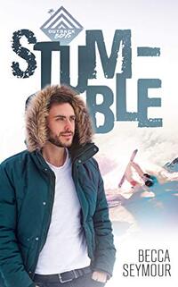 Stumble (Outback Boys Book 1)