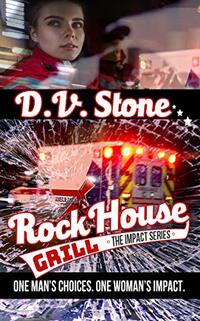 Rock House Grill: A celebrity chef and first responder have the perfect recipe for cooking up a slow-burn romance. (Impact Book 1)