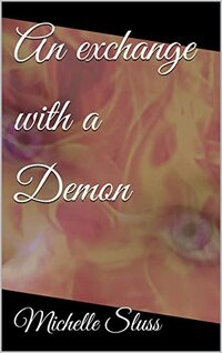 An exchange with a Demon - Published on Apr, 2022