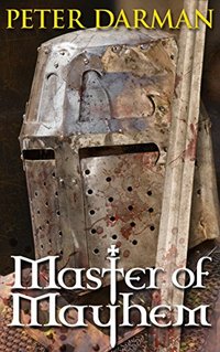 Master of Mayhem (Crusader Chronicles Book 4)