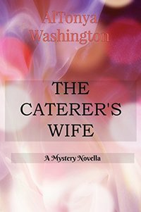 The Caterer's Wife: A Mystery Novella
