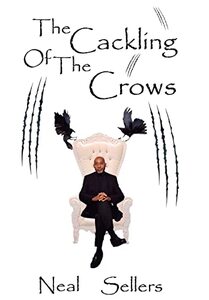The Cackling of the Crows