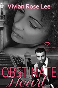 Obstinate Hearts (Heart Series Book 7)