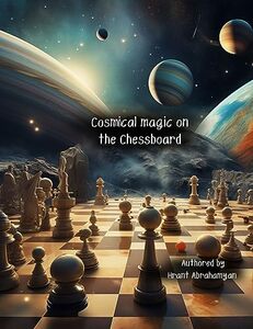 Cosmical Magic On The Chessboard (Whispers of the Universe: Neil's Starry Quests) - Published on Aug, 2023