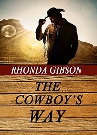 The Cowboy's Way (Love on the Range Book 5)