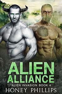 Alien Alliance: A SciFi Alien Romance (Alien Invasion Book 4)