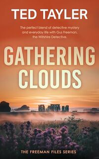 Gathering Clouds: The Freeman Files Series: Book 23 - Published on Mar, 2023