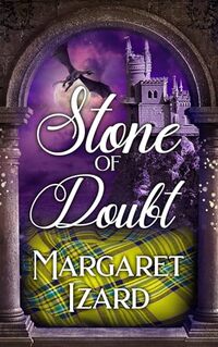 Stone of Doubt, (Stones of Iona, book 5)