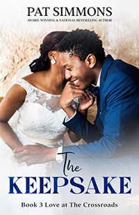 The Keepsake (Love at the Crossroads Book 3)