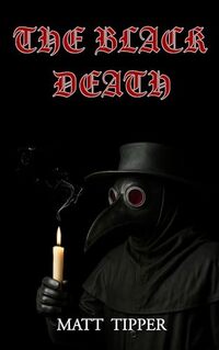 THE BLACK DEATH