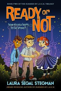 Ready or Not (Summer of L.U.C.K. Book 2)