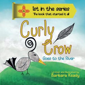 Curly Crow: Goes To The River