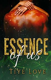 Essence of Us (Essence of You Book 3)