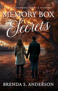 Memory Box Secrets (Coming Home Book 2)