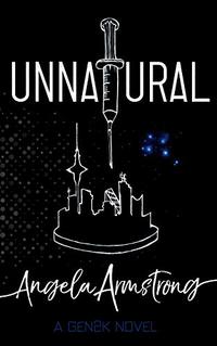 Unnatural: A Gen2K Novel