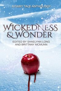 Wickedness & Wonder