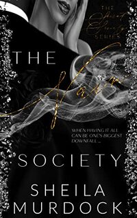 The Vain Society: A Contemporary African American Fiction Shameless and Scandalous Black Urban Suspense Thriller : The Secret Society Series