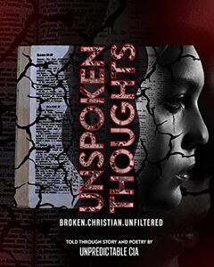 Unspoken Thoughts~Broken.Christian.Unfiltered