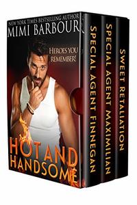 Hot and Handsome (The Best in Romance Series Book 1)