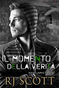 Il Momento Della Verità (Santuario Vol. 3) (Italian Edition)