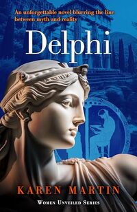 Delphi (The Women Unveiled series)