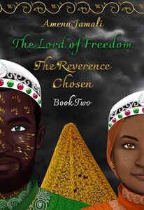 The Reverence Chosen (The Lord of Freedom Book 2)