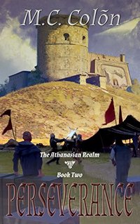Perseverance (The Athanasian Realm Book 2)