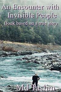 An Encounter with Invisible People