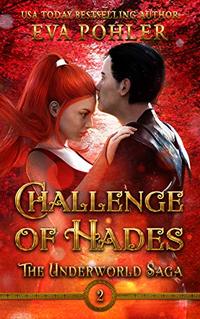 Challenge of Hades (The Underworld Saga Book 2)