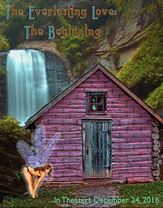 The Everlasting Love: The Beginning - Published on Dec, 2014