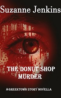 The Donut Shop Murder: A Greektown Story Novella (Detroit Detective Stories Book 5)