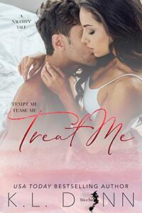 Treat Me: A Naughty Tale