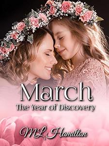 March (The Year of Discovery Book 3)