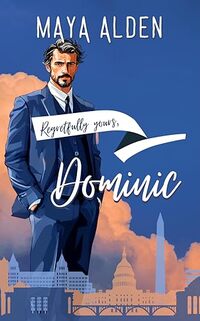 Dominic: A Short Story (Regretfully Yours)