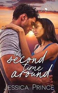 The Second Time Around: A Small Town Second Chance Romance (Hope Valley Book 7)