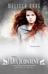 (Dis)content (Judgement Of The Six Book 5)